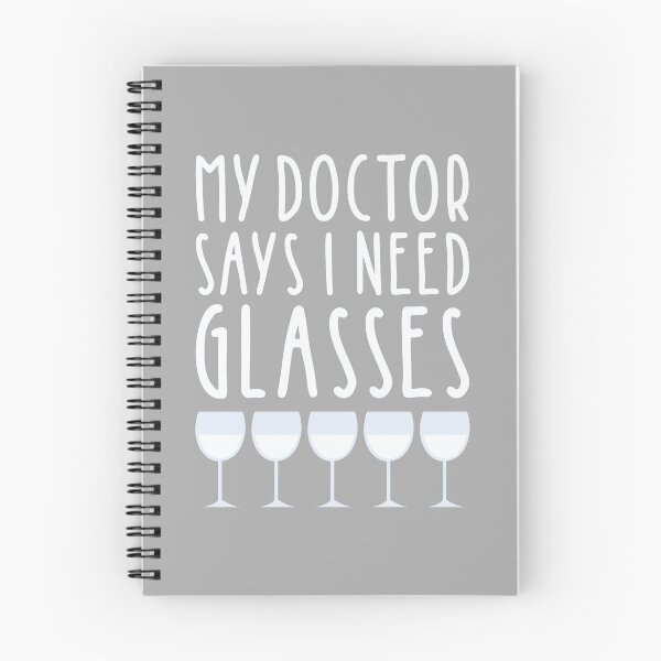 Item preview, My Doctor Says I need Glasses - Fun Quote - White Wine Prosecco designed and sold by MysticMagpie.