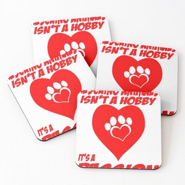 Item preview, RESCUING ANIMALS ISN'T A HOBBY IT'S A PASSION designed and sold by yoca44.