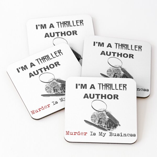 Item preview, I'm A Thriller Author - Murder Is My Business designed and sold by CrimeLab.