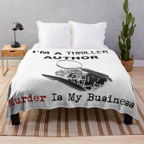 Item preview, I'm A Thriller Author - Murder Is My Business designed and sold by CrimeLab.