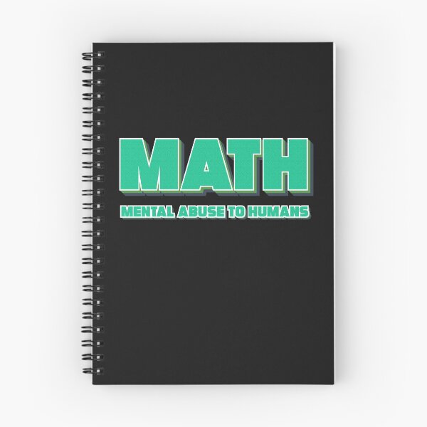 Item preview, Math - mental abuse to humans designed and sold by RAWWR.