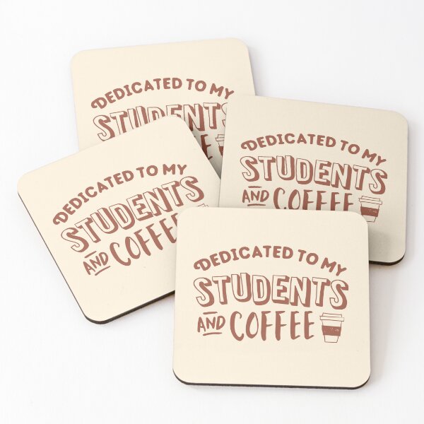 Item preview, Dedicated to my students and coffee designed and sold by jazzydevil.
