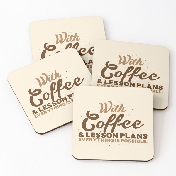 Item preview, With Coffee and lesson plans anything is possible designed and sold by jazzydevil.