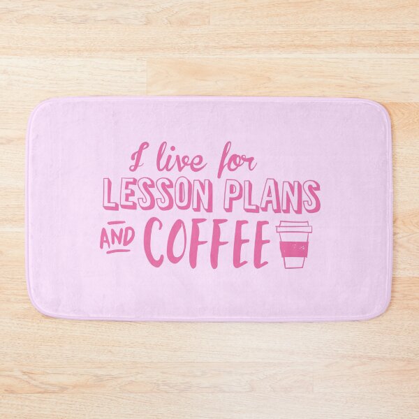 Item preview, I live for LESSON PLANS and coffee designed and sold by jazzydevil.