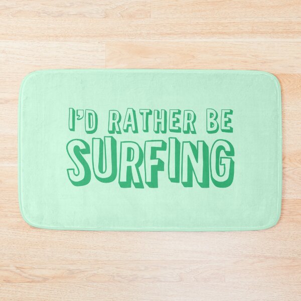 Item preview, I'd rather be surfing designed and sold by jazzydevil.