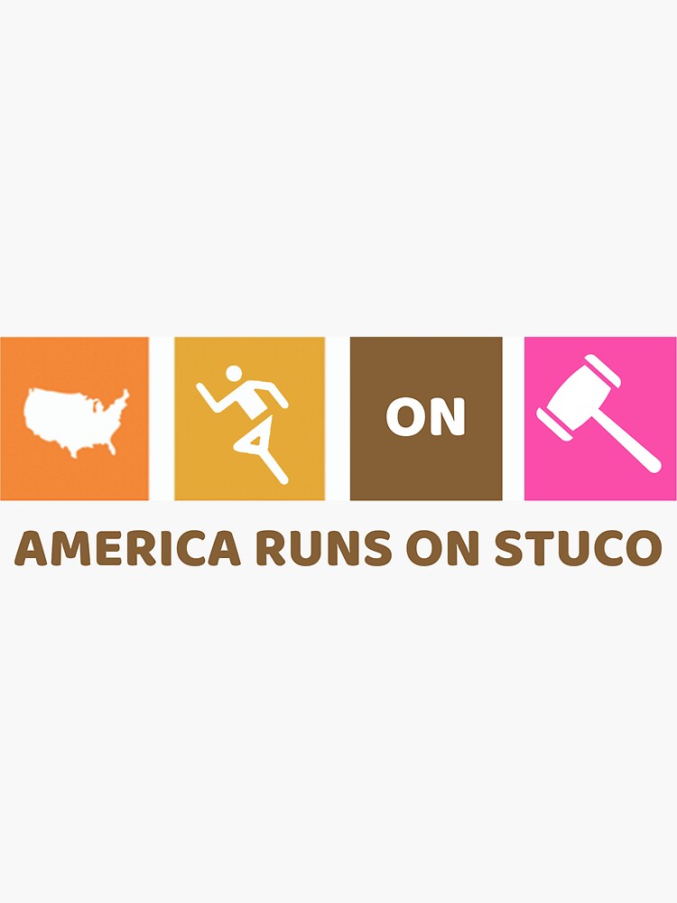 America runs on stuco