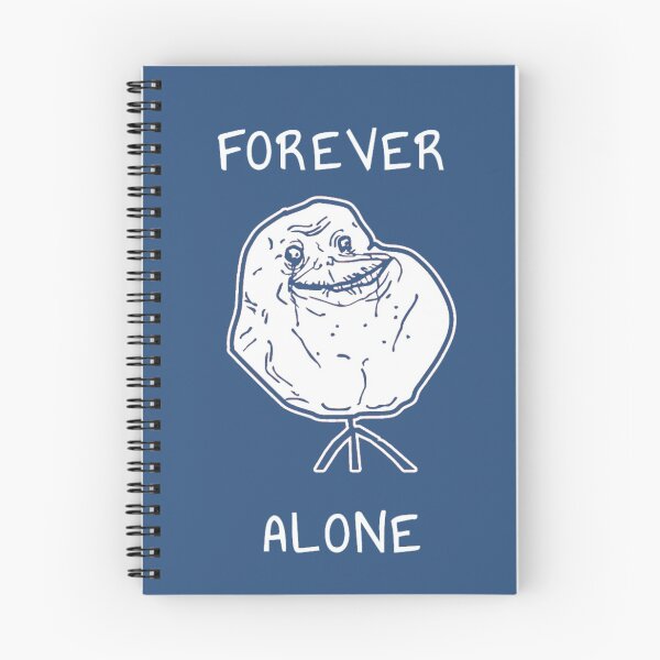 Item preview, Forever Alone designed and sold by WallMemes.