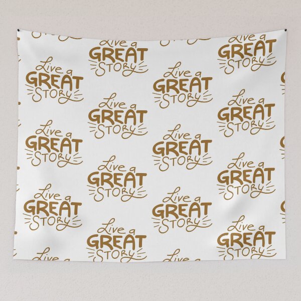 Item preview, Live a great story  designed and sold by Kerry Pritchard.