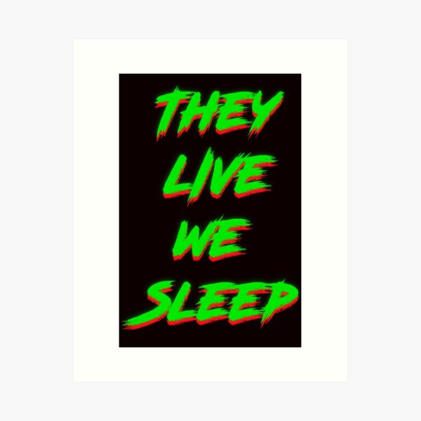 Item preview, They Live (Green) designed and sold by Angel-P-Ramirez.
