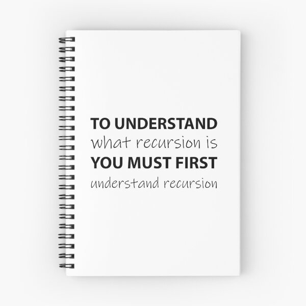 Item preview, To understand recursion, you need to understand recursion designed and sold by Evelyusstuff.