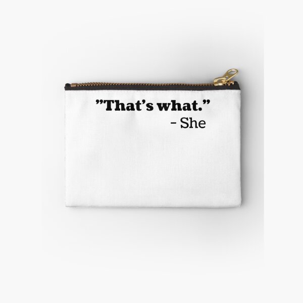 Item preview, That's What -She designed and sold by HermesDesign.