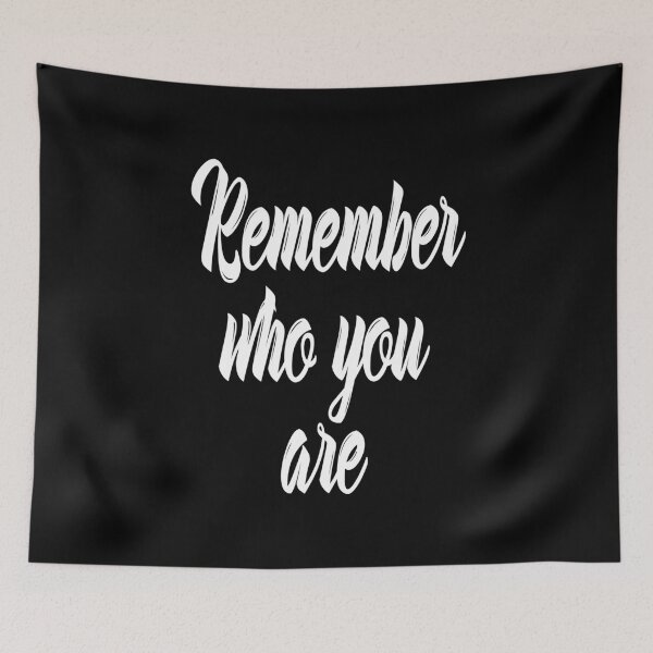 Item preview, Remember Who You Are Inspirational Quote White Lettering designed and sold by ProjectX23.