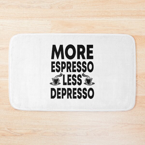Item preview, More Espresso Less Depresso Funny Coffee designed and sold by clothesy7.