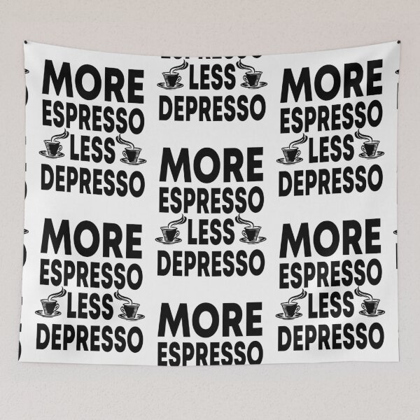 Item preview, More Espresso Less Depresso Funny Coffee designed and sold by clothesy7.