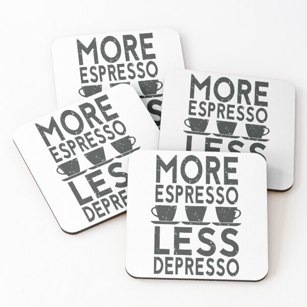 Item preview, Funny Coffee Saying More Espresso Less Depresso  designed and sold by clothesy7.
