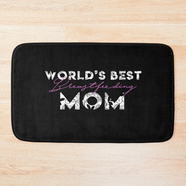 Item preview, World's Best Breastfeeding Mom designed and sold by arcford.
