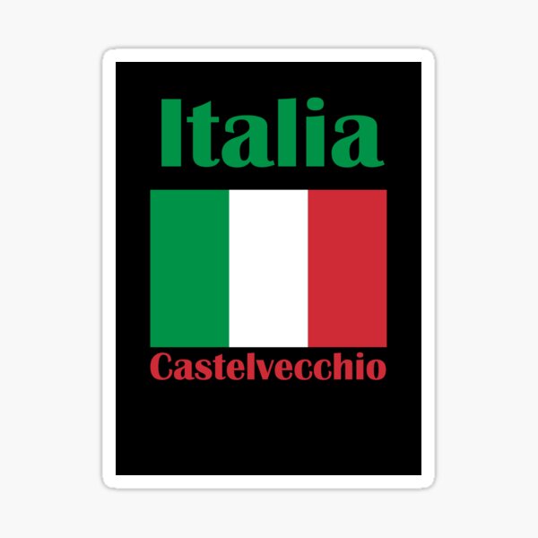 Castelvecchio Italy Sticker