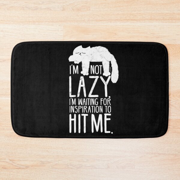 Item preview, Lazy Cat Quote designed and sold by catsandmore.