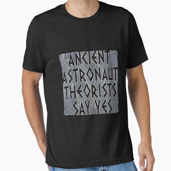 Item preview, Ancient Astronaut Theorists Say Yes  designed and sold by noirty.