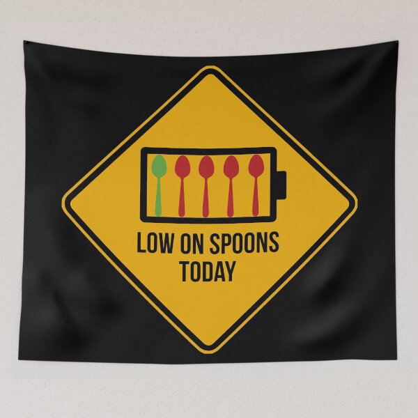Item preview, Low on Spoons today designed and sold by nomoregravity.