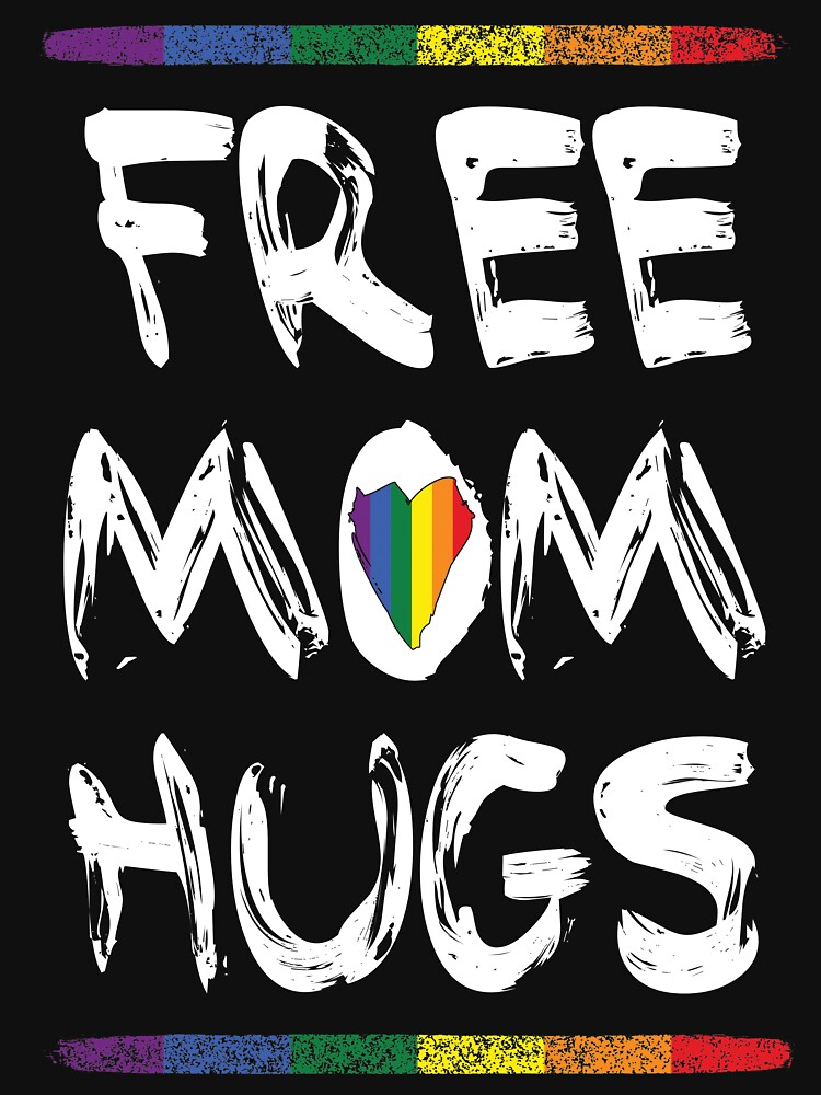 Download "FREE MOM HUGS" T-shirt by stephshirts | Redbubble