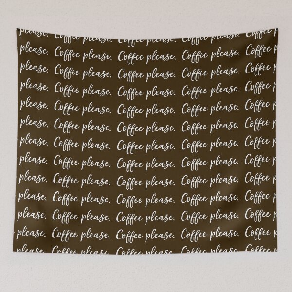 Item preview, Coffee Please (White Text) designed and sold by Katherine Ann.