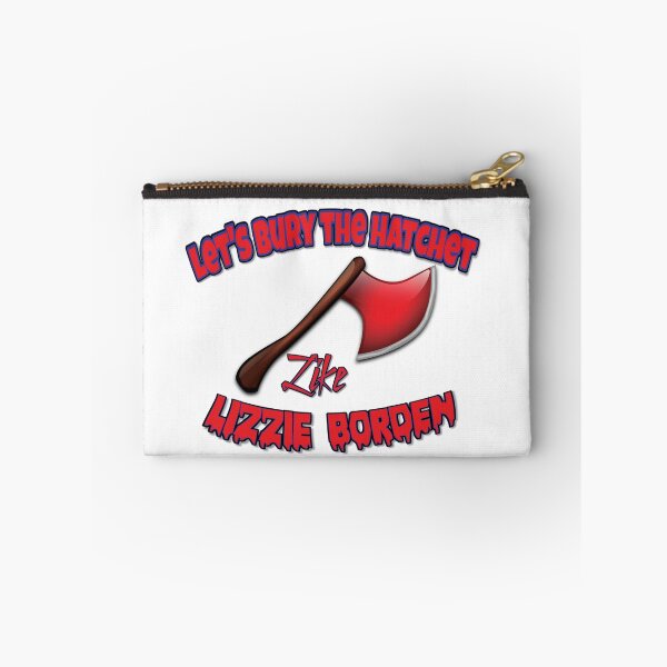 Item preview, Let's Bury the Hatchet Like Lizzie Borden designed and sold by dallastxart.