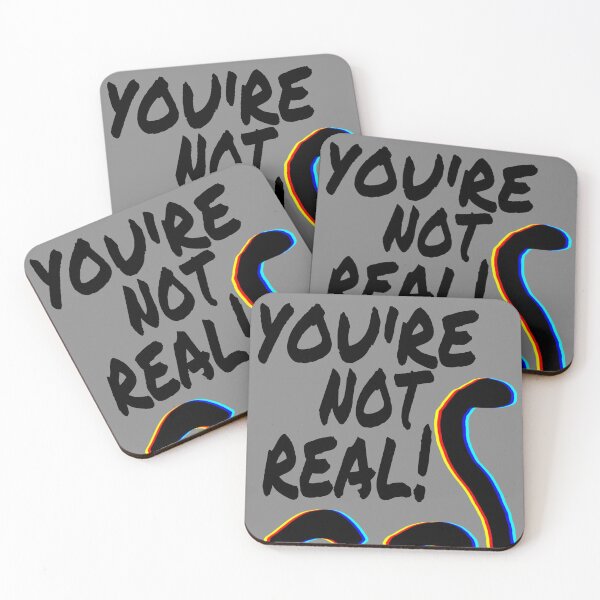 Item preview, You're not real! designed and sold by TheBoyTeacher.