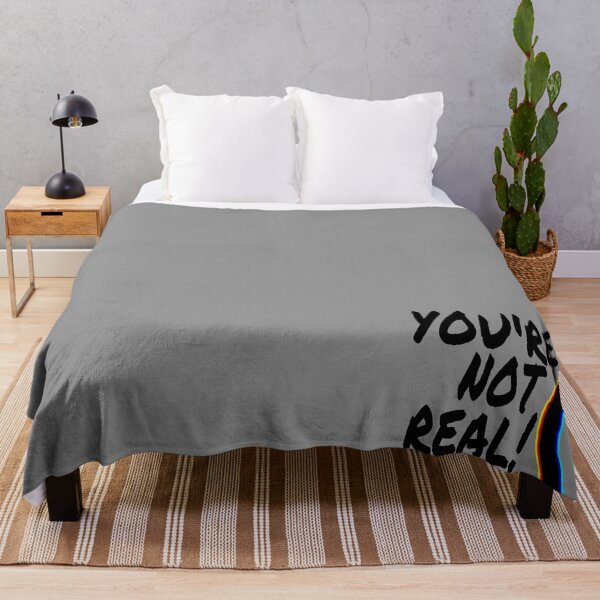 Item preview, You're not real! designed and sold by TheBoyTeacher.