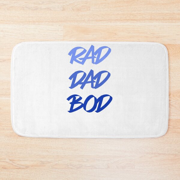 Item preview, Funny For Dads Rad Dad Bod designed and sold by DSweethearts.