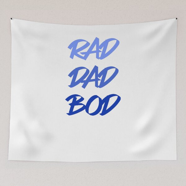 Item preview, Funny For Dads Rad Dad Bod designed and sold by DSweethearts.