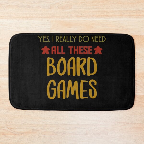 Item preview, Yes. I Really Do Need All Those Board Games - Board Game Inspired Graphic - Tabletop Gaming  - BGG designed and sold by MeepleDesign.