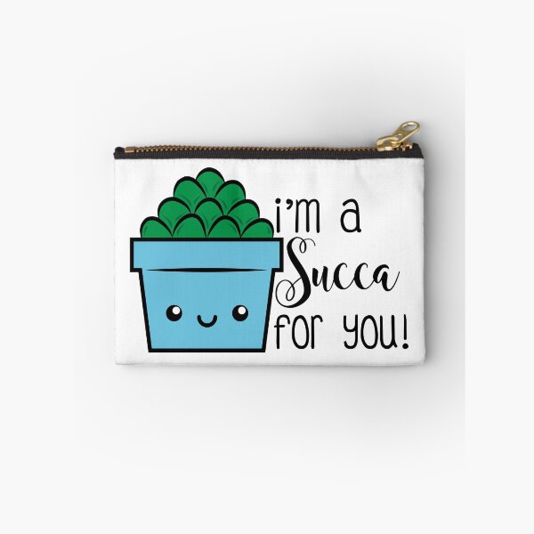 Item preview, I'm a Succa for you! designed and sold by KJonesDesigns.