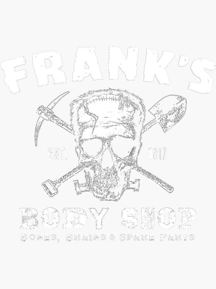 "Frank's Body Shop (Light Print)" Sticker for Sale by shirtwarp Redbubble