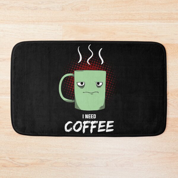 Item preview, I Need Coffee designed and sold by frankidavids.