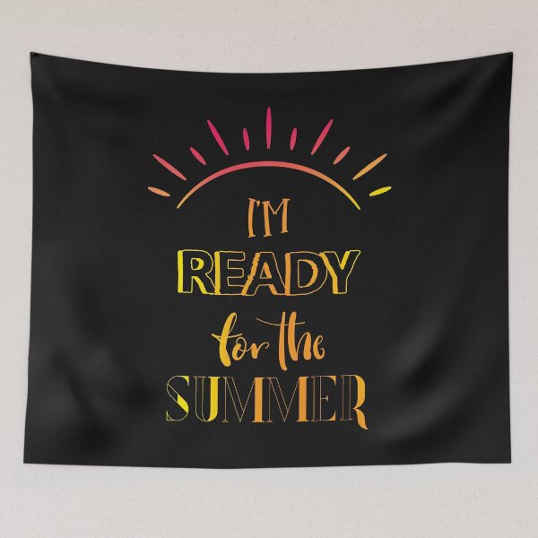 Item preview, I'm ready for the summer designed and sold by palaodesigns.