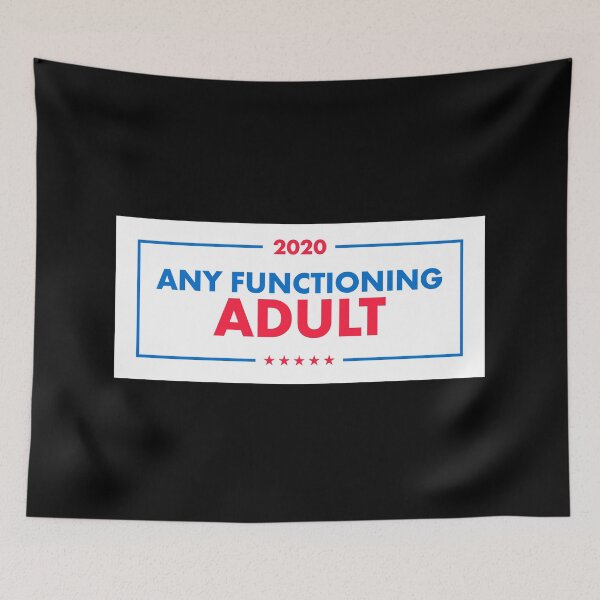 Item preview, Any Functioning Adult Political Bumper Sticker designed and sold by adidabu.