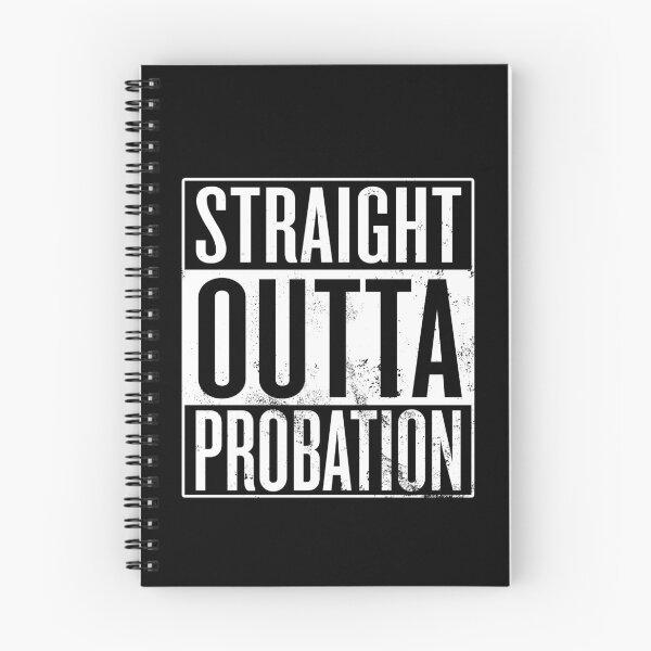 Item preview, Straight Outta Probation designed and sold by itsHoneytree.