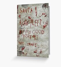 zombies letter to Santa Greeting Card