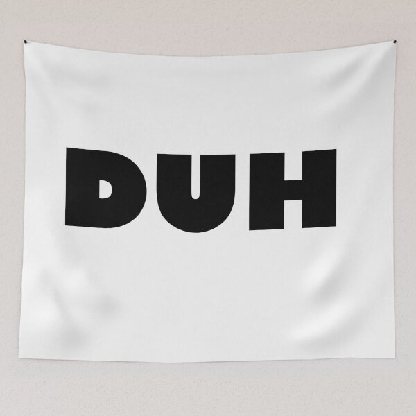 Item preview, DUH designed and sold by Zos Design.