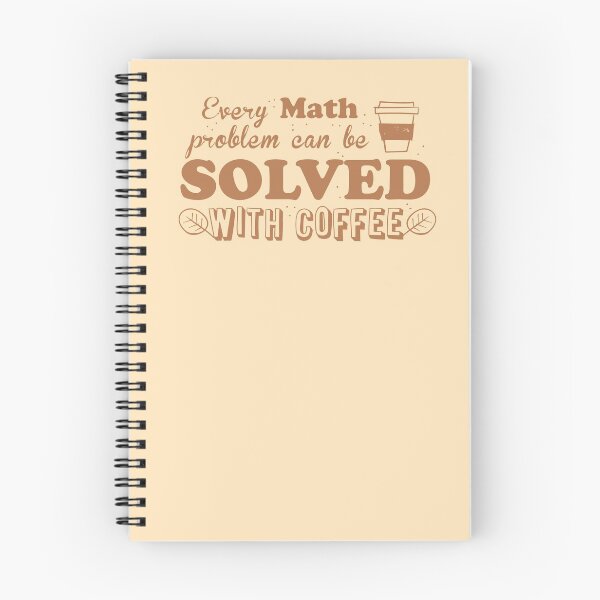 Item preview, Every math problem can be solved with COFFEE designed and sold by jazzydevil.