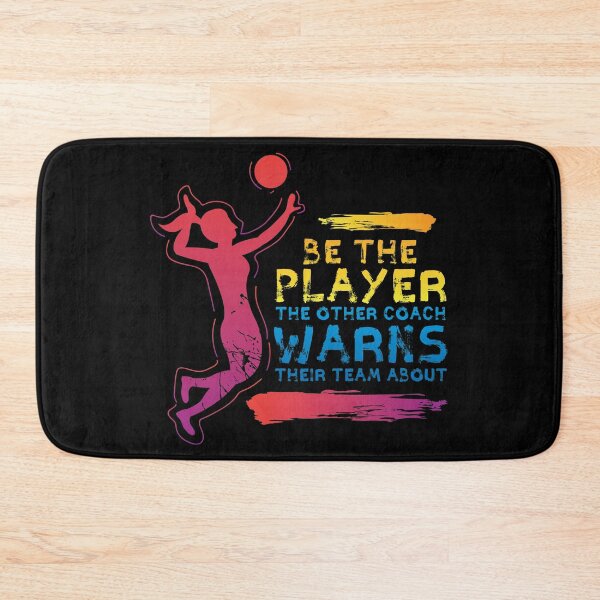 Item preview, Volleyball Team Design Be the Player the other coach warns their team about designed and sold by groovezero.