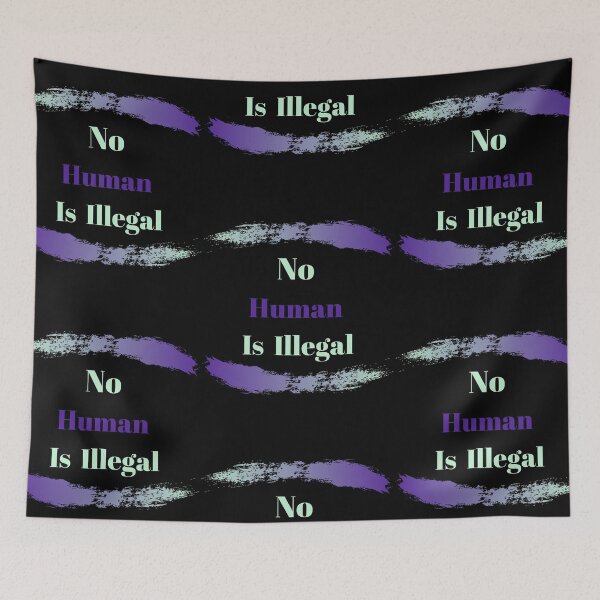 Item preview, No Human Being Is Illegal designed and sold by CoppersMama.