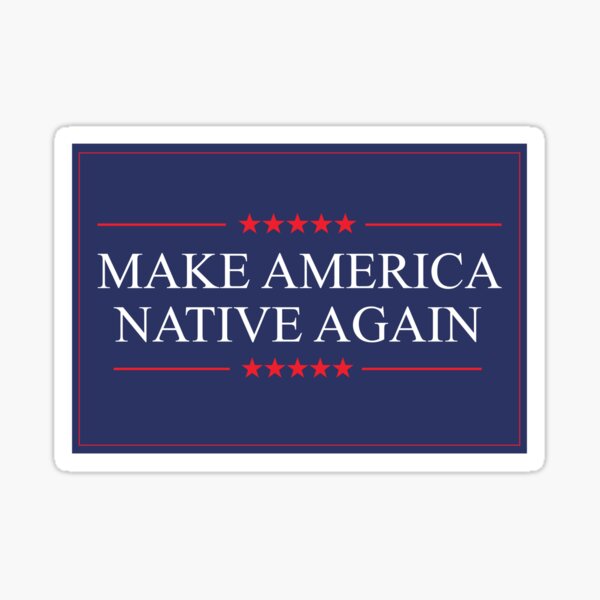 Vista previa del artículo con la obra «Haga que América sea nativa de nuevo», diseñado y vendido por KulakPosting.