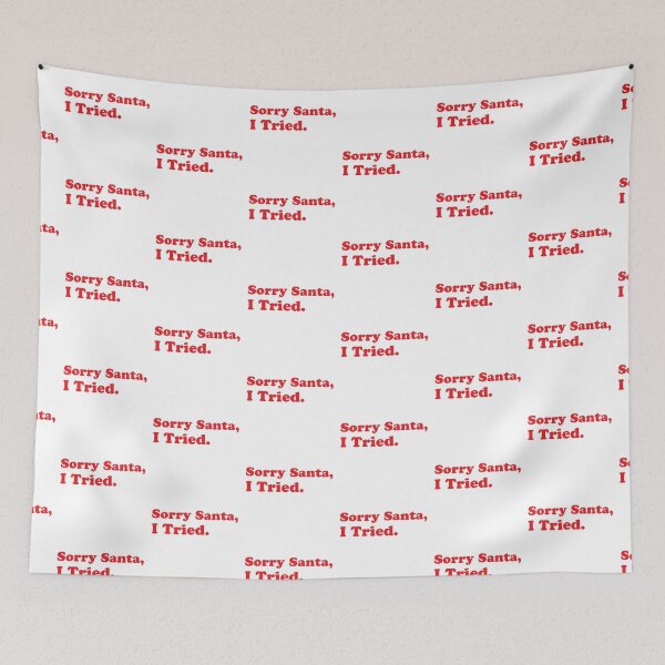 Item preview, Sorry Santa, I tried! designed and sold by jazzydevil.