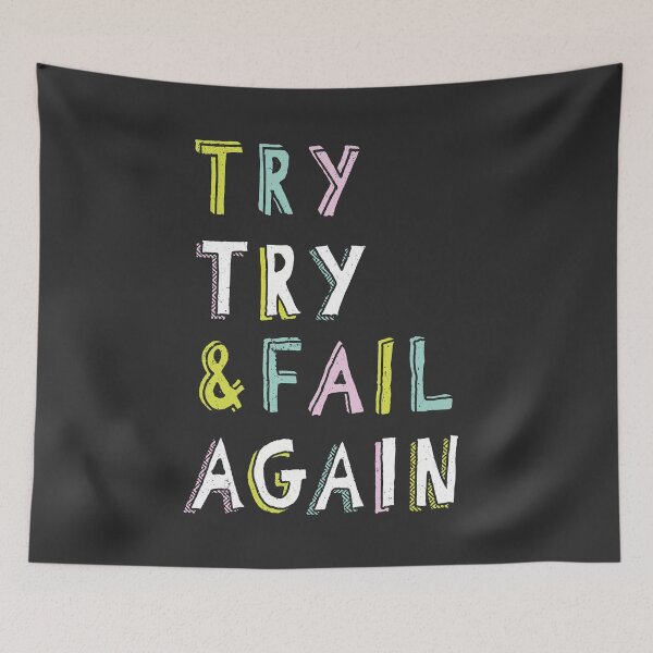 Item preview, Try & Fail, Try Again designed and sold by Midnight Coffee.