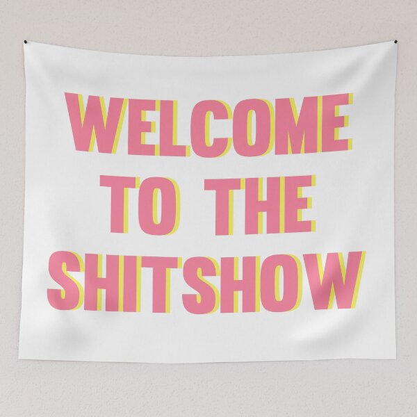 Item preview, Welcome to the Shitshow - Pink and Yellow designed and sold by synthesizer.