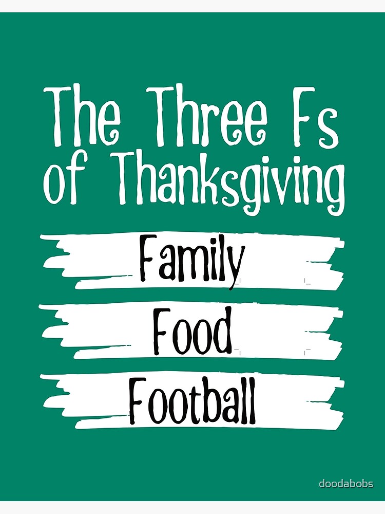 Thanksgiving's Three Fs: Family, Food, and Football - Dear Sports Fan
