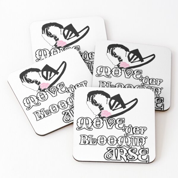 Item preview, Move Yer Bloomin' Arse! designed and sold by emberkyrlee.
