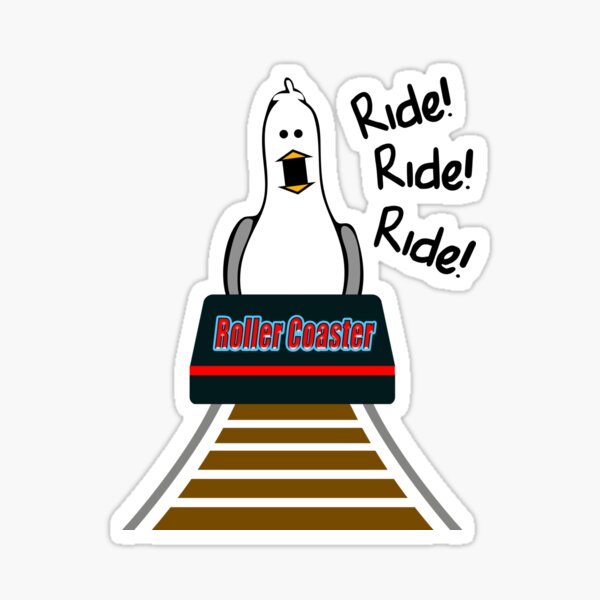 Ride Roller Coaster seagull Sticker